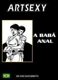 Baba Anal - Quadrinhos Eroticos